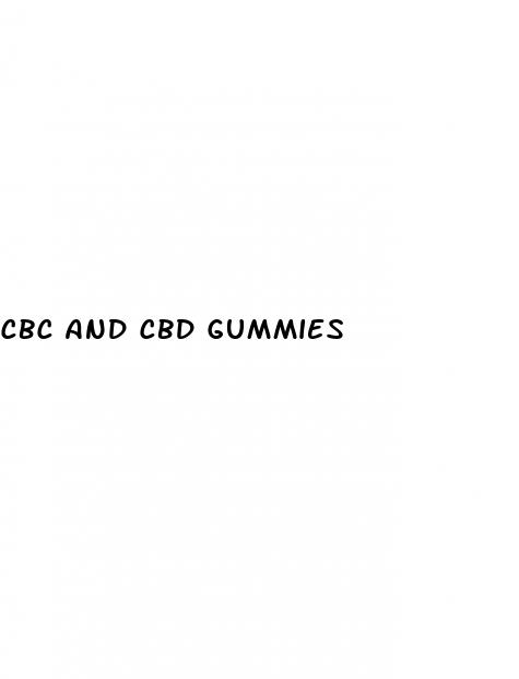 cbc and cbd gummies