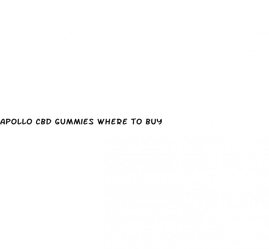 apollo cbd gummies where to buy