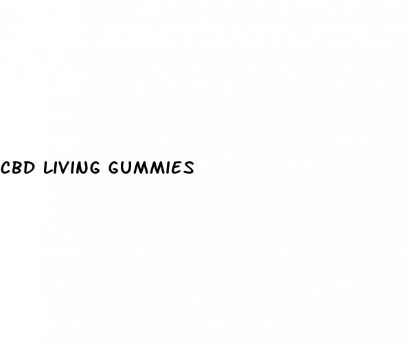 cbd living gummies