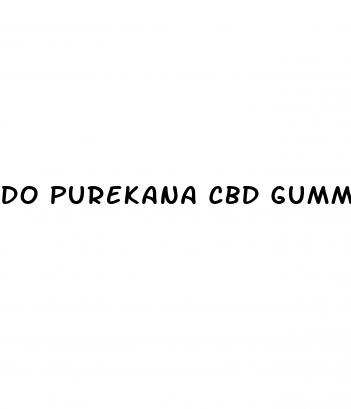do purekana cbd gummies really work