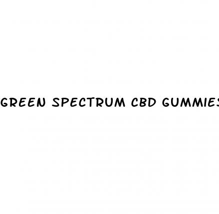 green spectrum cbd gummies reviews