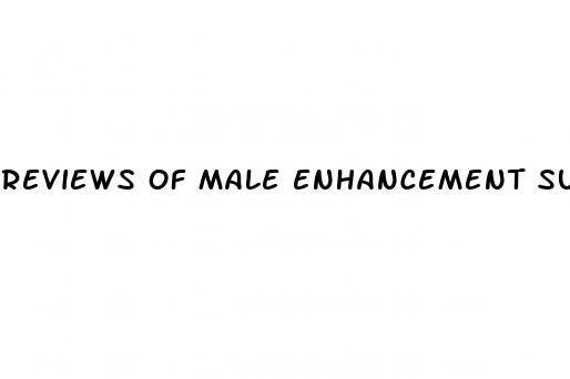 reviews of male enhancement supplements