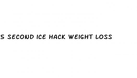 5 second ice hack weight loss