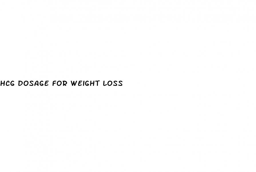 hcg dosage for weight loss