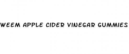weem apple cider vinegar gummies reviews