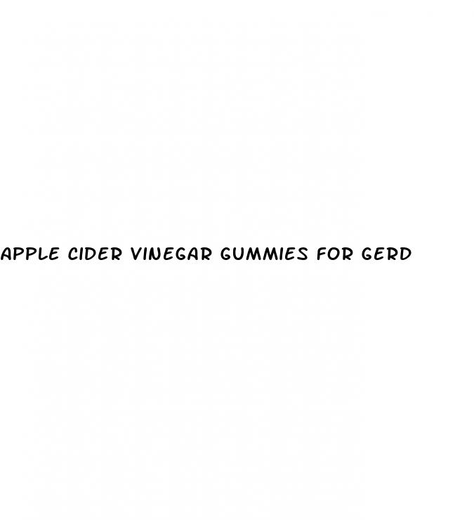 apple cider vinegar gummies for gerd