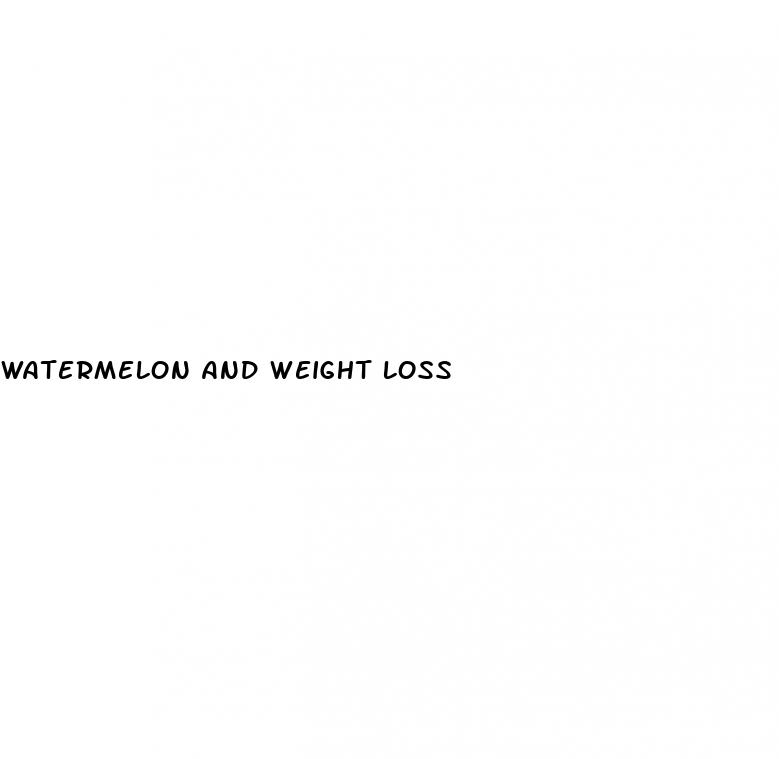 watermelon and weight loss
