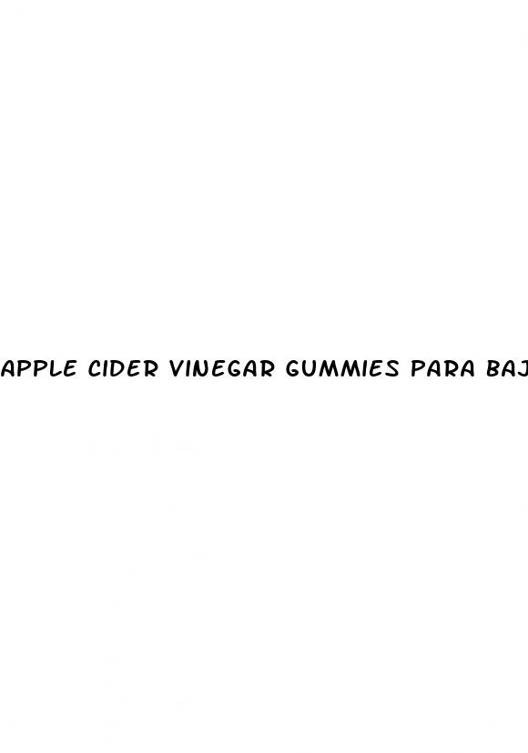 apple cider vinegar gummies para bajar de peso