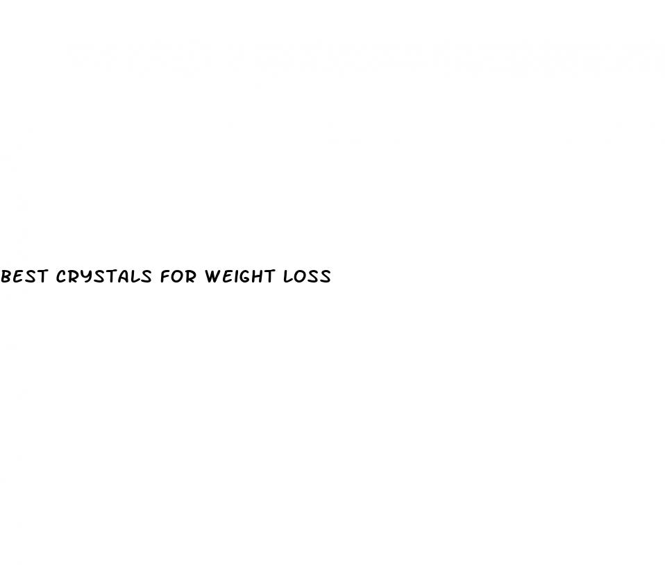 best crystals for weight loss