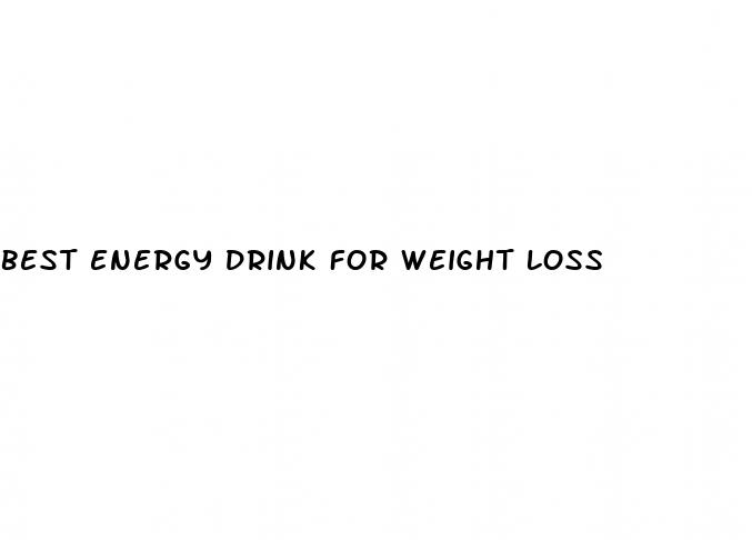 best energy drink for weight loss