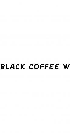 black coffee weight loss