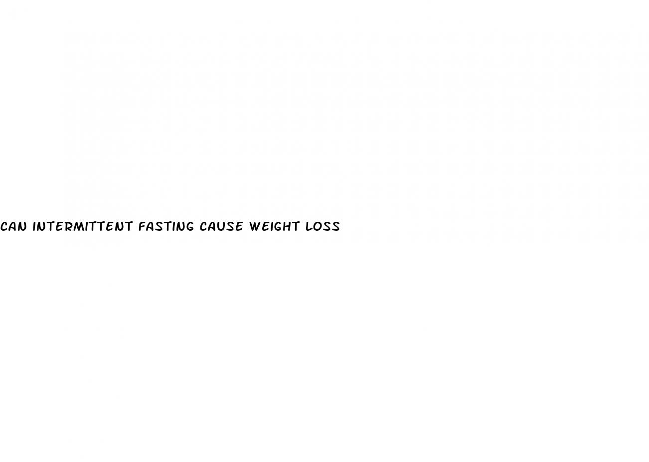 can intermittent fasting cause weight loss