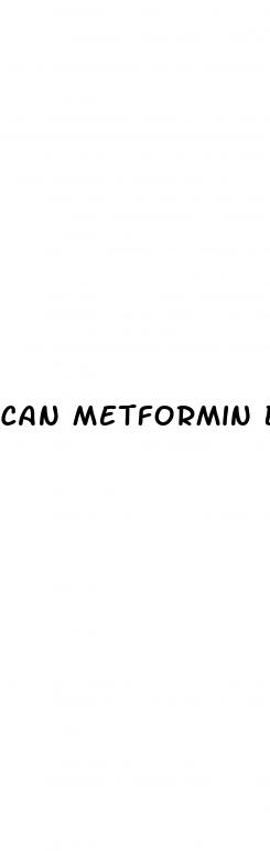 can metformin be used for weight loss