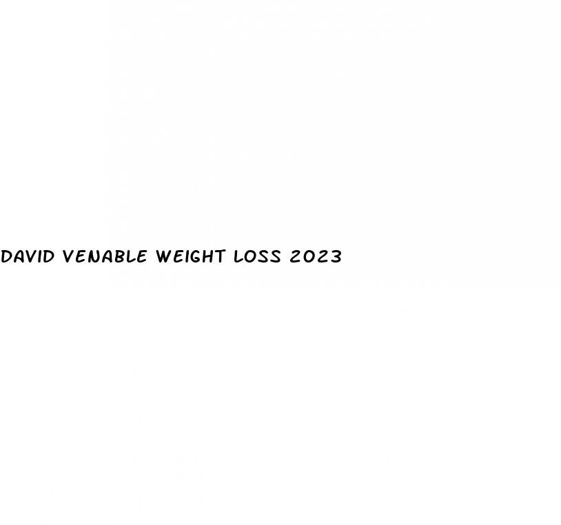 david venable weight loss 2023