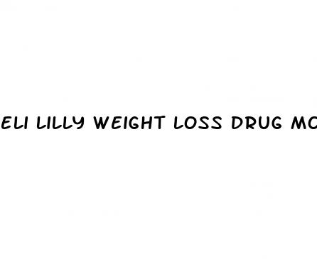 eli lilly weight loss drug mounjaro