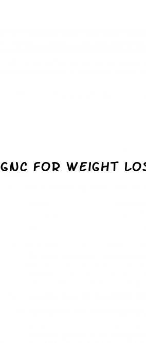 gnc for weight loss