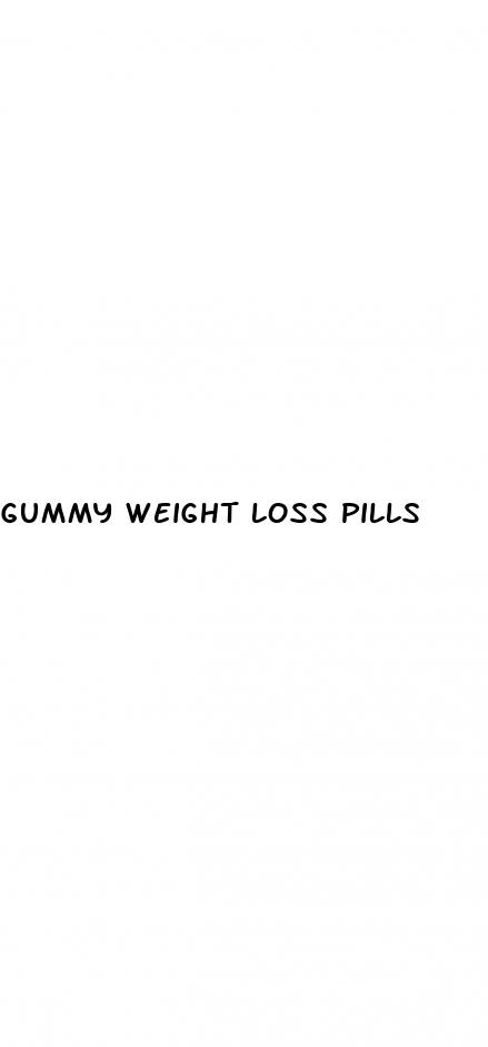 gummy weight loss pills