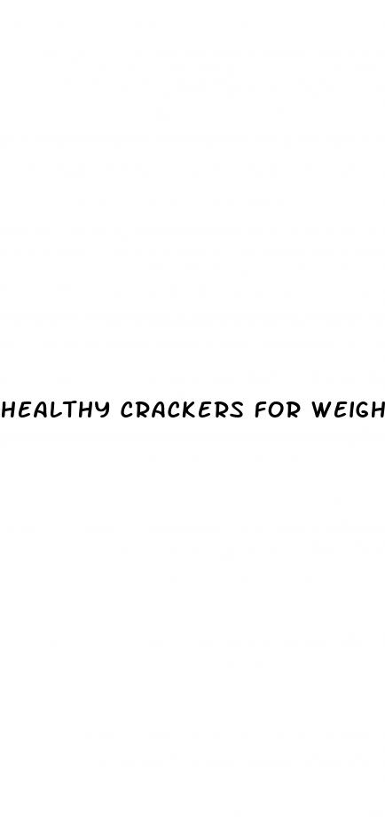 healthy crackers for weight loss