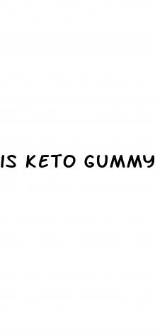 is keto gummy safe