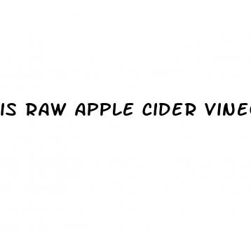 is raw apple cider vinegar safe to drink