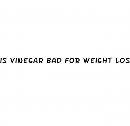is vinegar bad for weight loss