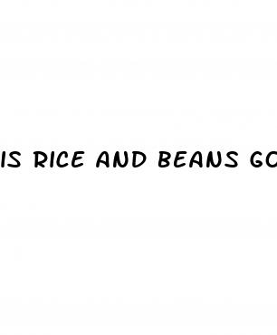 is rice and beans good for weight loss