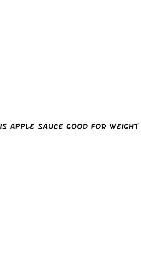 is apple sauce good for weight loss