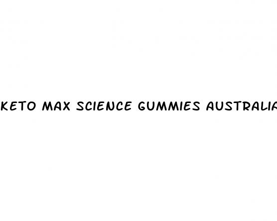 keto max science gummies australia
