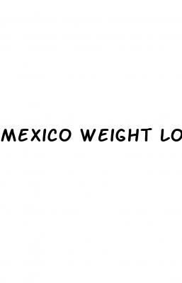 mexico weight loss pills