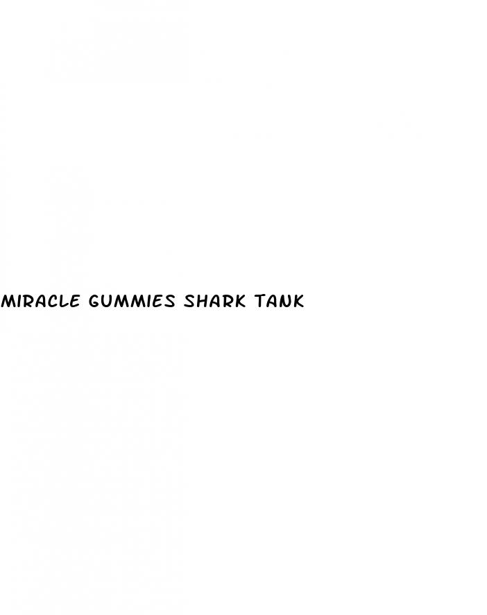 miracle gummies shark tank
