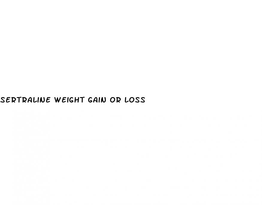 sertraline weight gain or loss