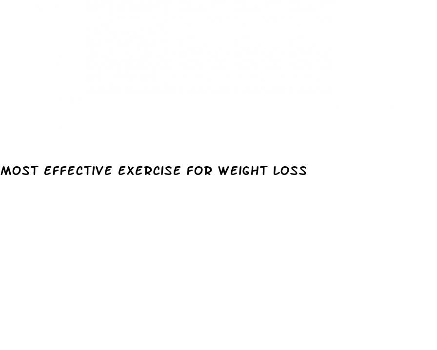 most effective exercise for weight loss