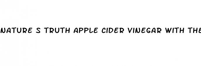 nature s truth apple cider vinegar with the mother