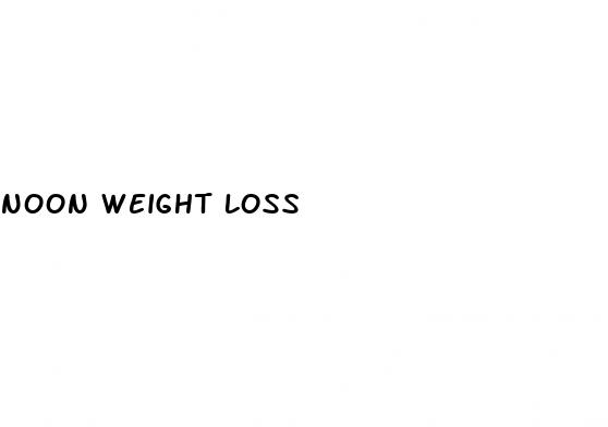 noon weight loss