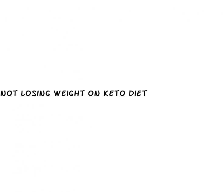 not losing weight on keto diet