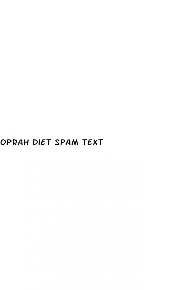 oprah diet spam text