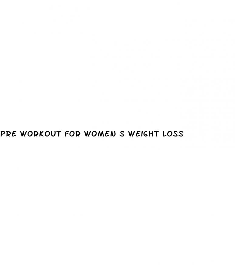 pre workout for women s weight loss