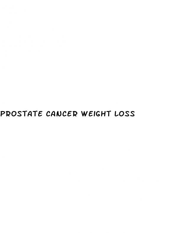 prostate cancer weight loss