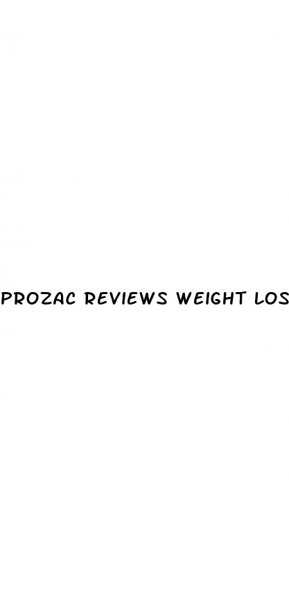 prozac reviews weight loss