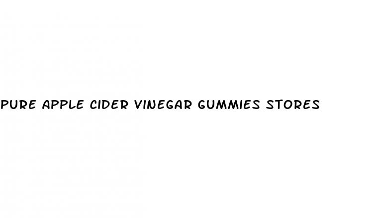 pure apple cider vinegar gummies stores