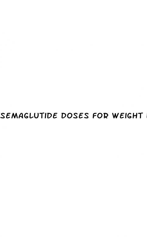semaglutide doses for weight loss