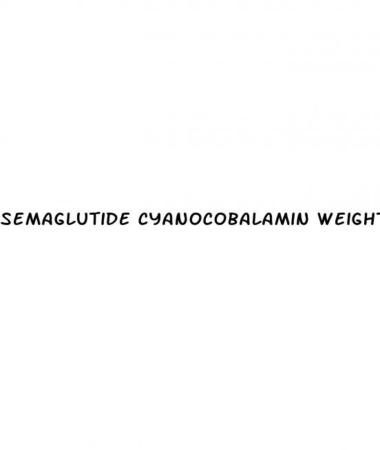 semaglutide cyanocobalamin weight loss