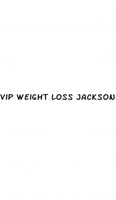 vip weight loss jackson tn