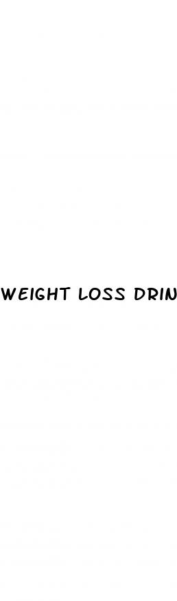 weight loss drink