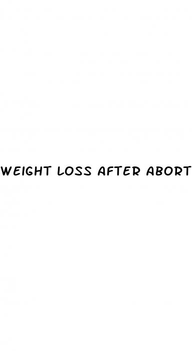 weight loss after abortion
