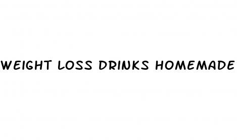 weight loss drinks homemade