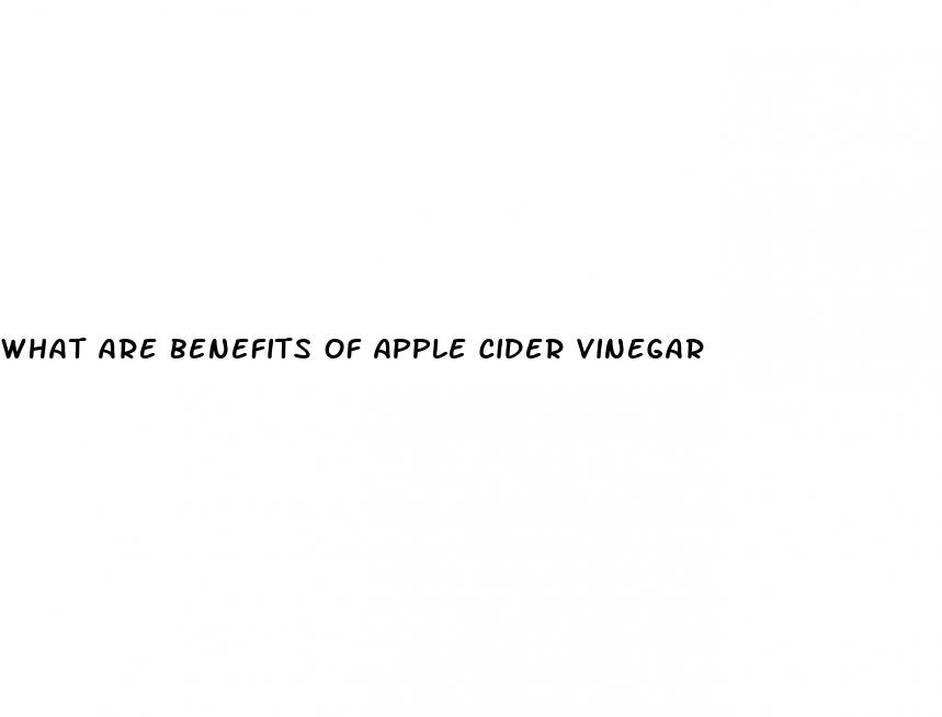 what are benefits of apple cider vinegar