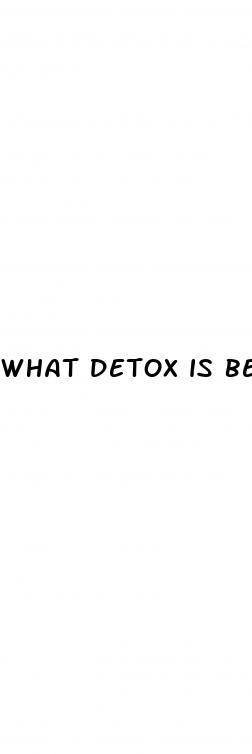 what detox is best for weight loss