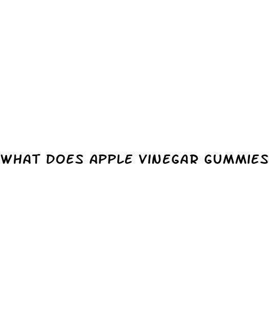 what does apple vinegar gummies do