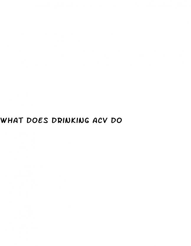 what does drinking acv do